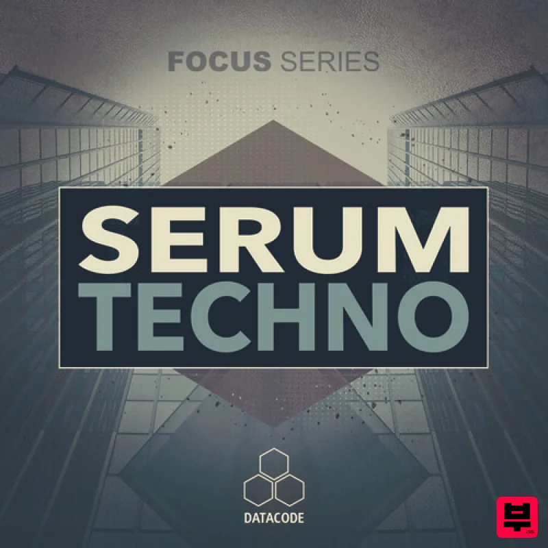 Datacode FOCUS: Serum Techno - Techno