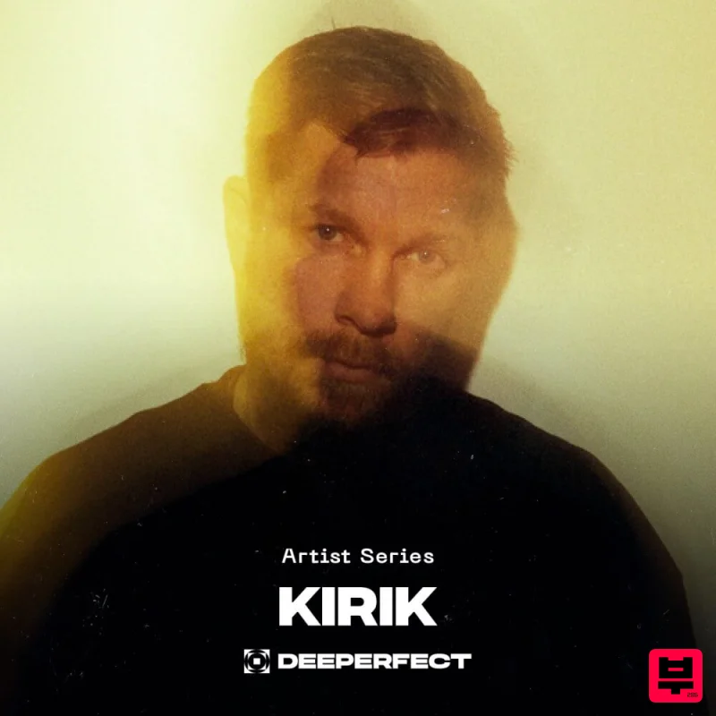 Deeperfect Deeperfect Artist Series - Kirik - Minimal Techno
