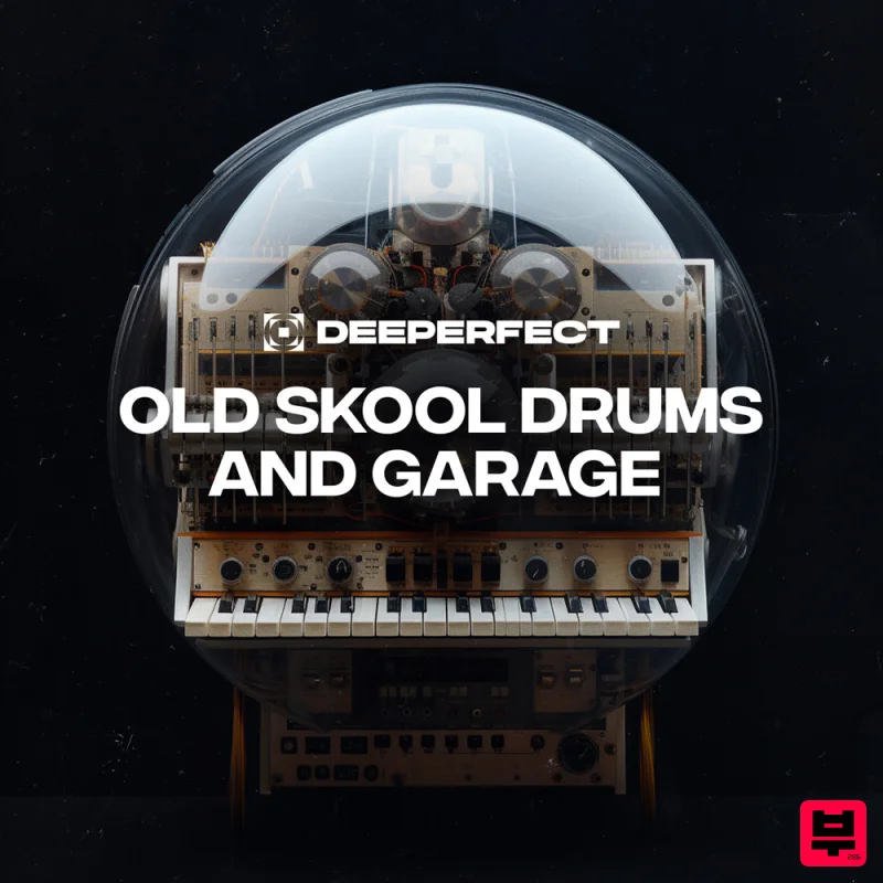 Deeperfect Old Skool Drums & Garage - Garage