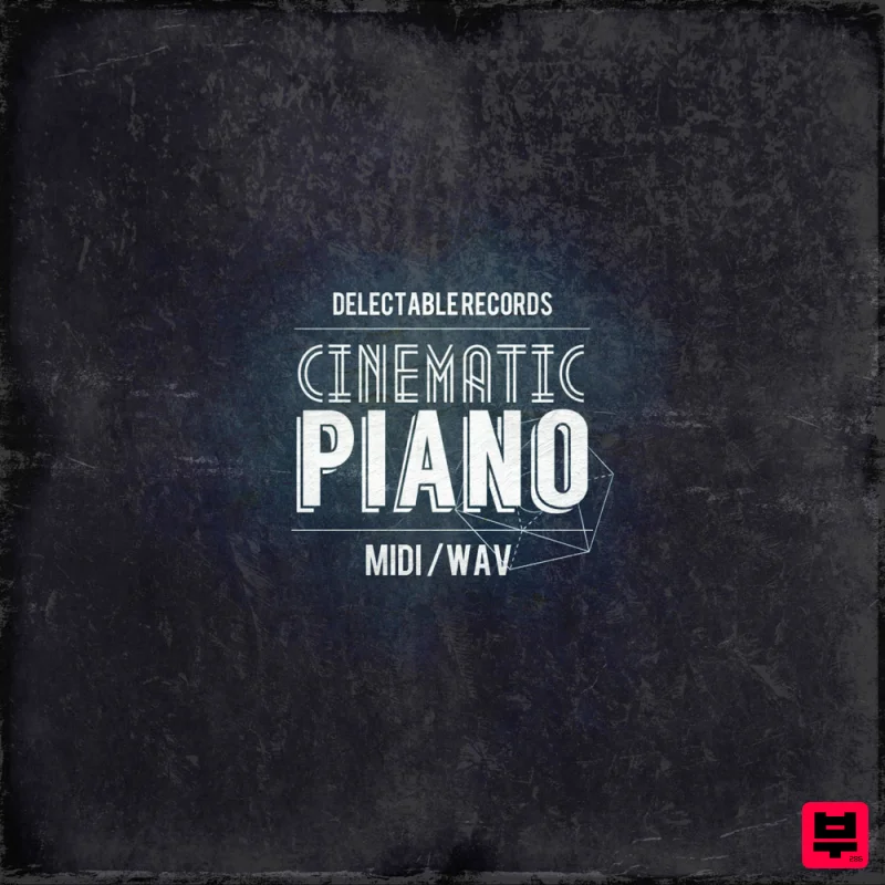 Delectable Records Cinematic Piano - Filmscore