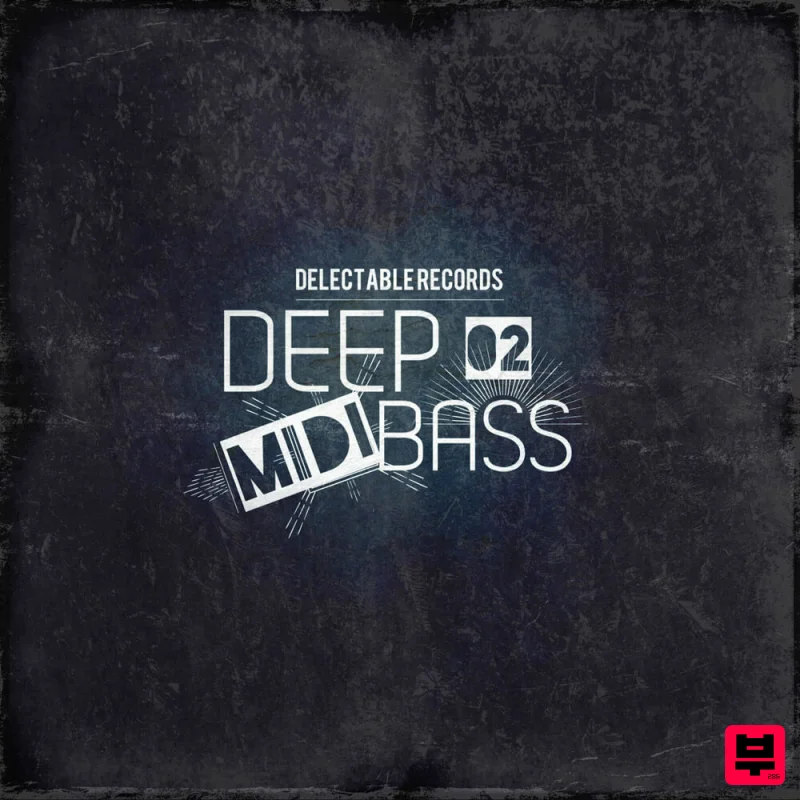 Delectable Records Deep MIDI Bass 02 - Tech House