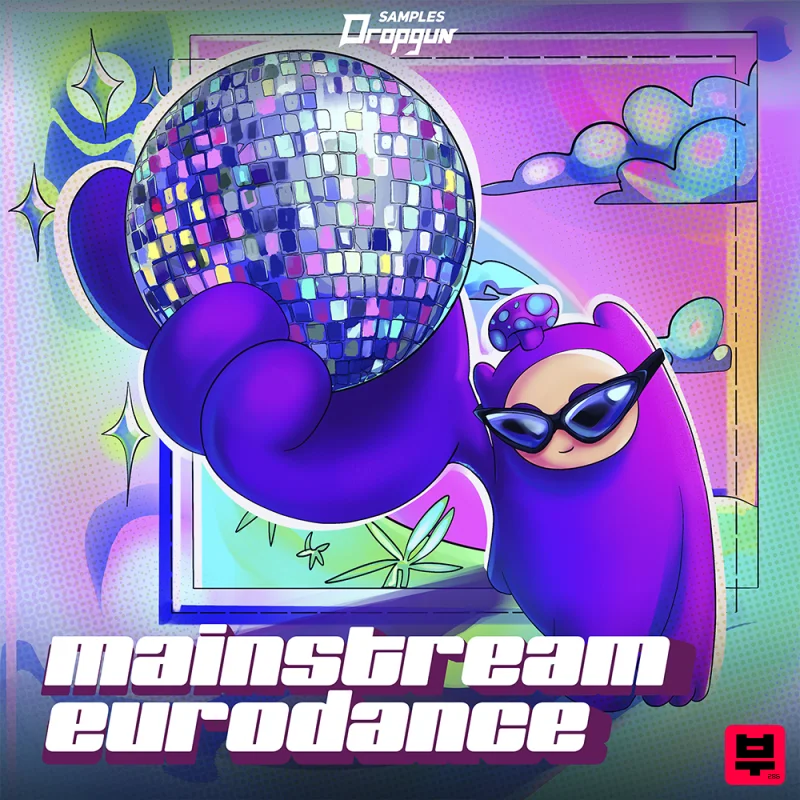 Dropgun Samples Mainstream Eurodance - House