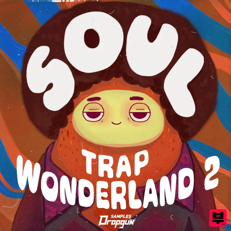 Dropgun Samples Soul Trap Wonderland 2 - Chill Trap
