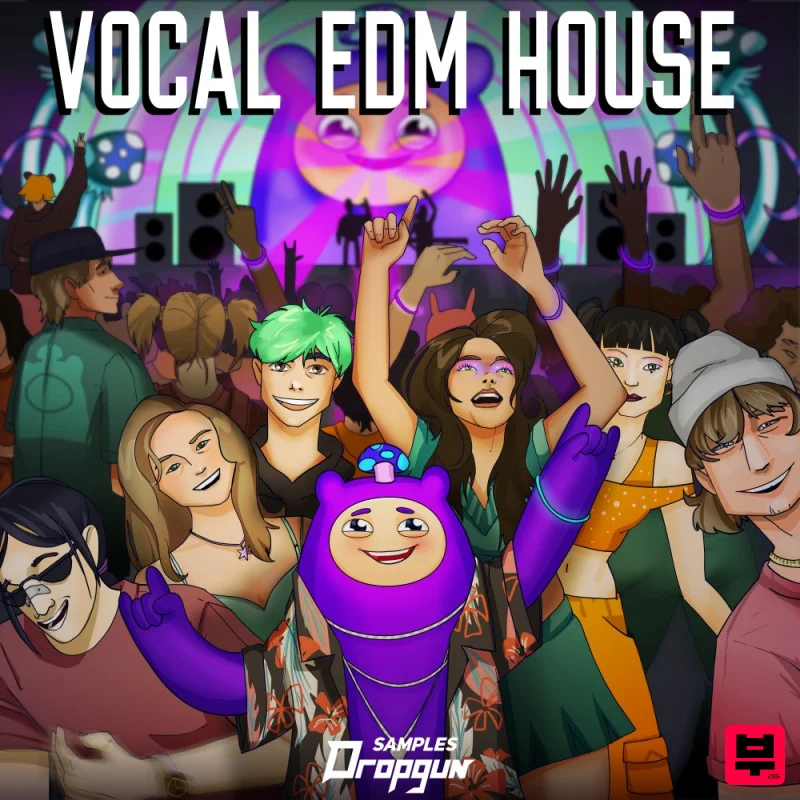 Dropgun Samples Vocal EDM House - EDM