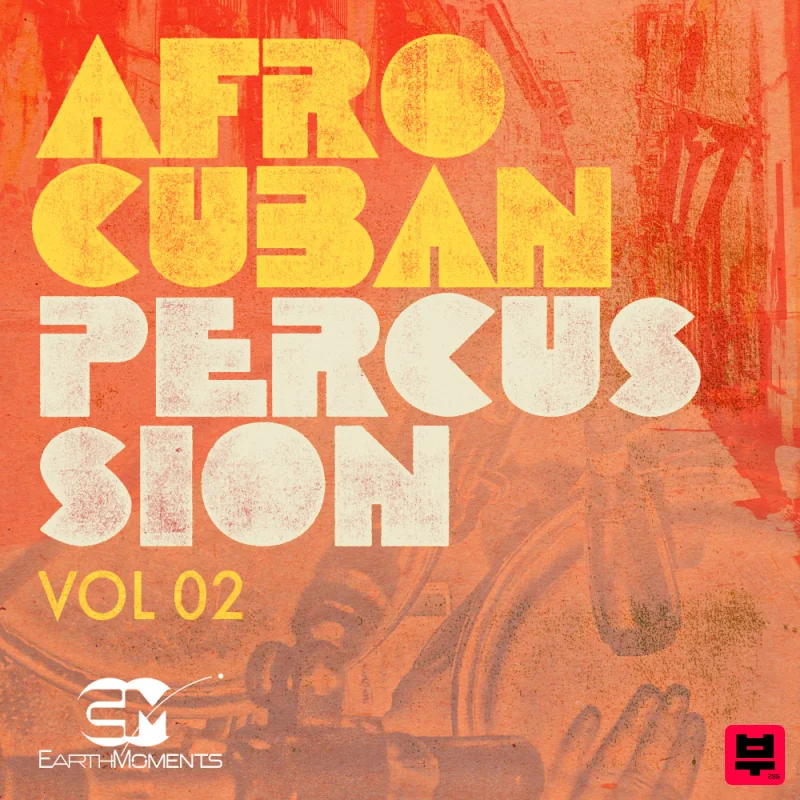 EarthMoments Afro-Cuban Percussion Vol. 02 - South American