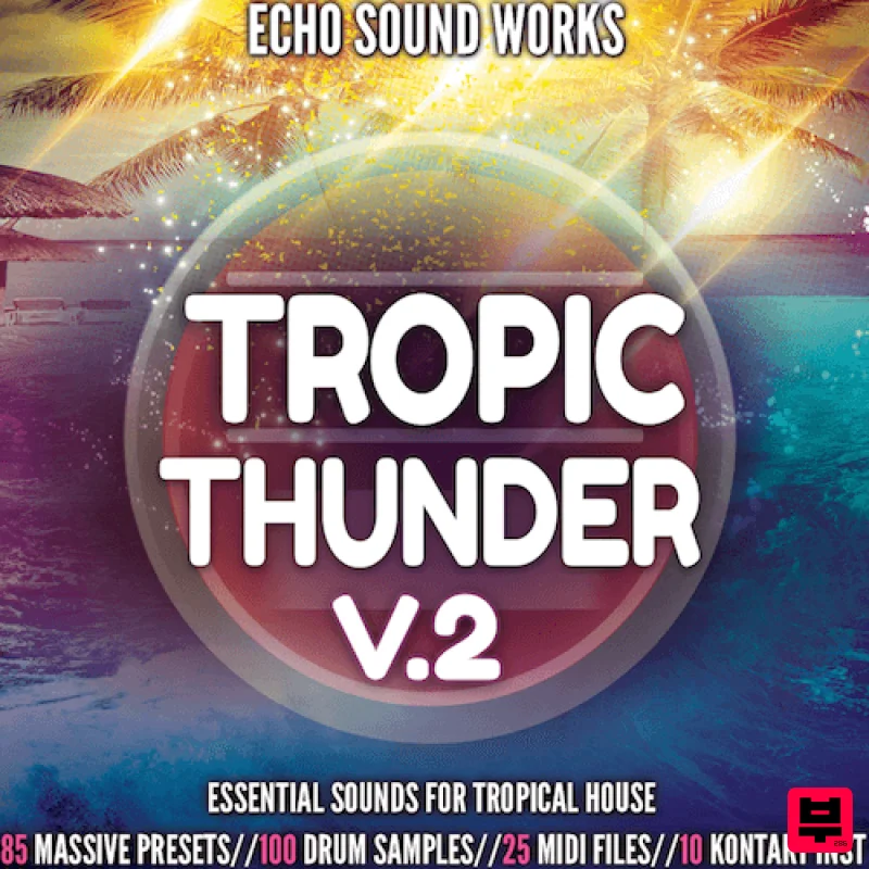 Echo Sound Works Tropic Thunder V.2 - EDM
