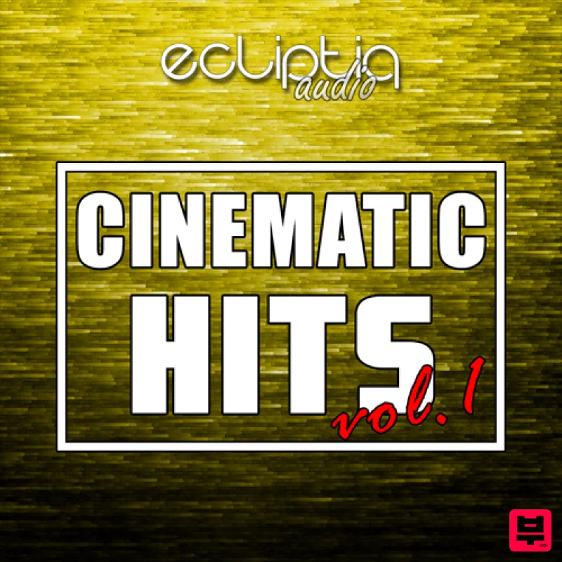 Ecliptiq Audio Cinematic Hits Vol. 1 - Cinematic