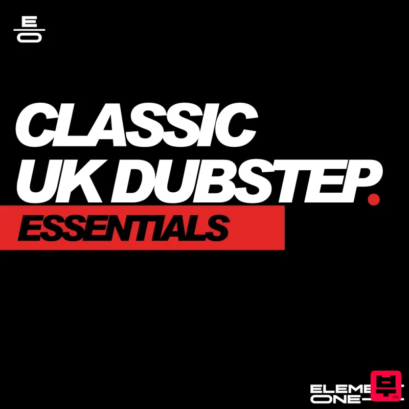 Element One Classic UK Dubstep - Dubstep