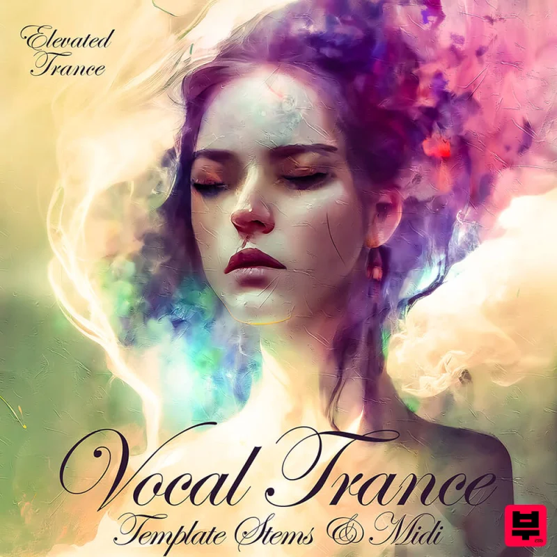 Elevated Trance Vocal Trance Template Stems & MIDI Vol 1 - Trance