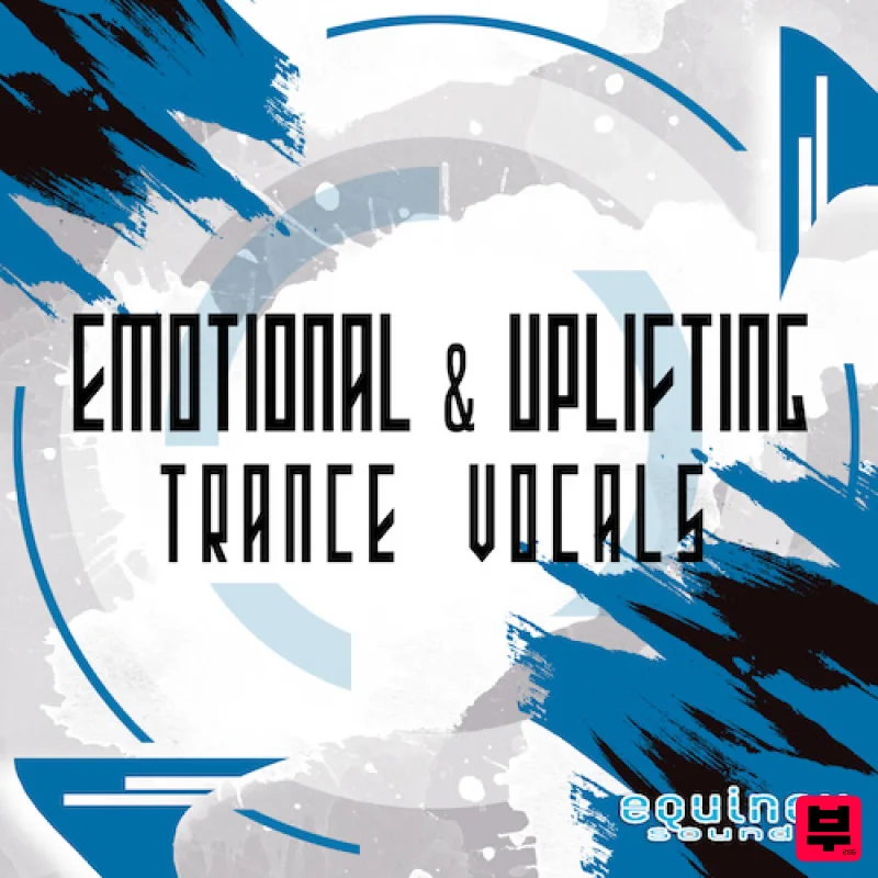 Equinox Sounds Emotional & Uplifting Trance Vocals - Trance