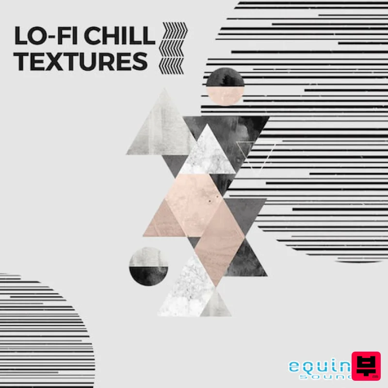 Equinox Sounds Lo-Fi Chill Textures - Lofi