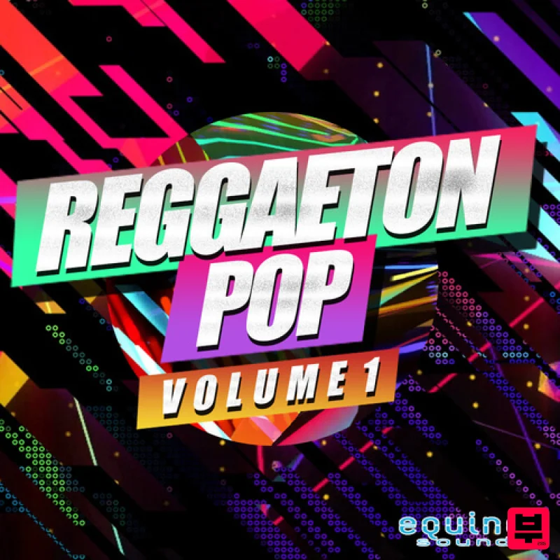 Equinox Sounds Reggaeton Pop Vol.1 - Pop