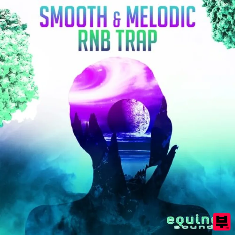 Equinox Sounds Smooth & Melodic RnB Trap - R&B