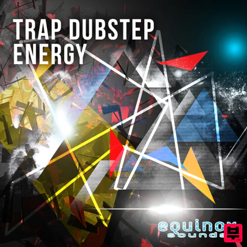 Equinox Sounds Trap Dubstep Energy - Dubstep
