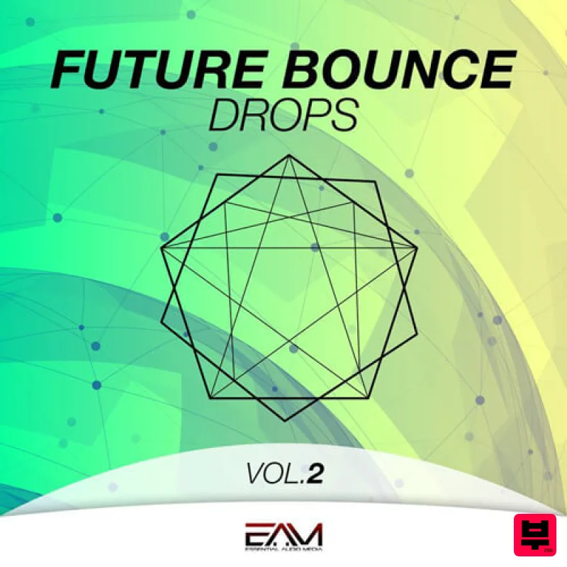 Essential Audio Media Future Bounce Drops Vol.2 - Future Bounce