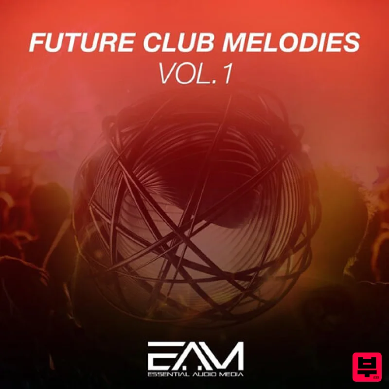 Essential Audio Media Future Club Melodies Vol 1 - House