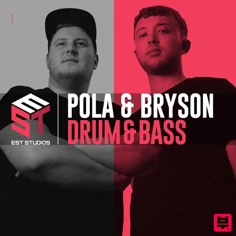 EST Studios Pola & Bryson - Drum & Bass - Drum and Bass