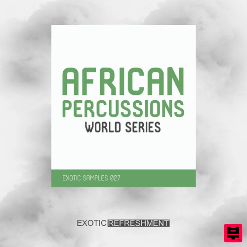Exotic Refreshment African Percussions - World Series - World Sounds