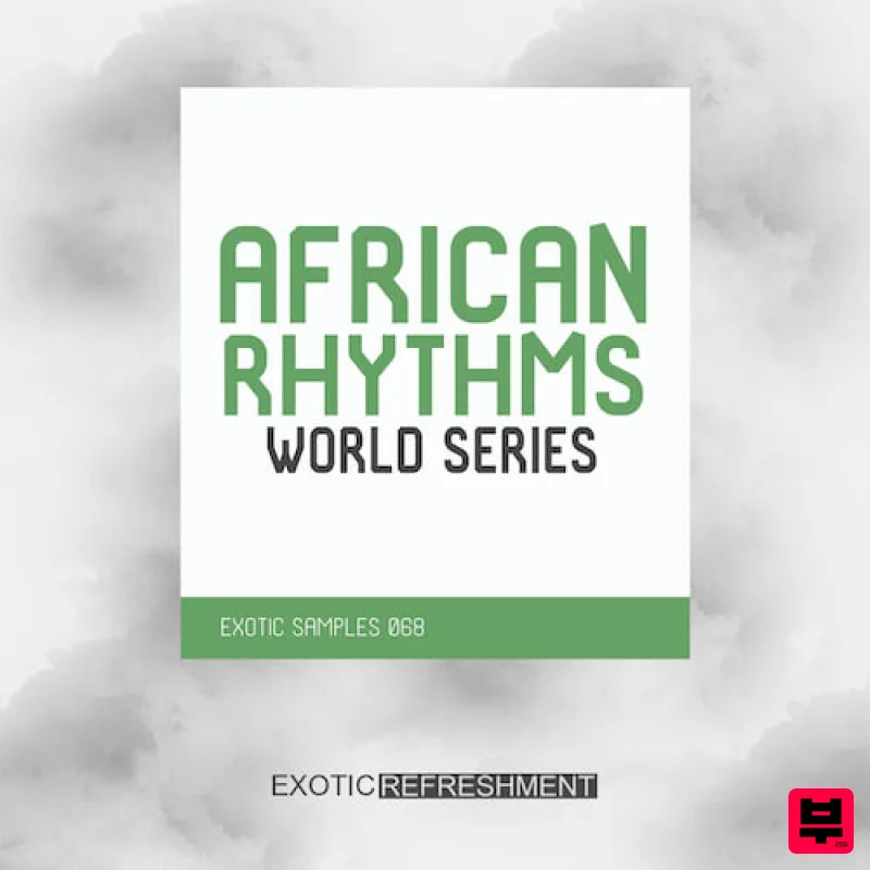 Exotic Refreshment African Rhythms - World Series - World Sounds