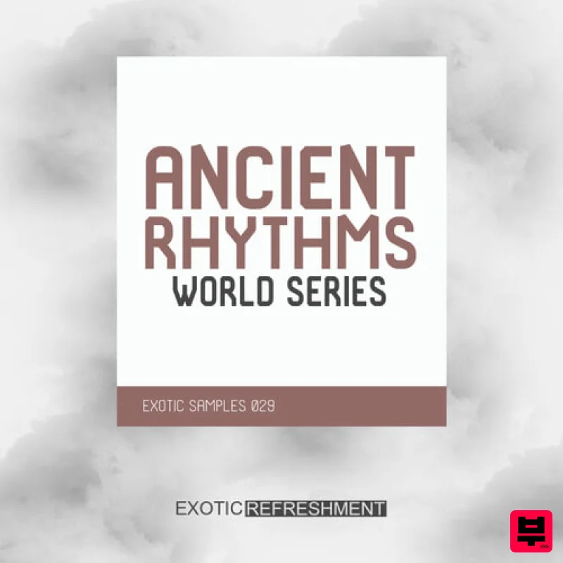Exotic Refreshment Ancient Rhythms - World Series - World Sounds