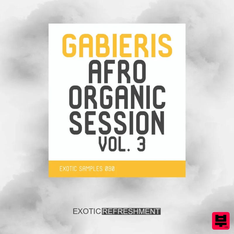 Exotic Refreshment Gabieris Afro Organic Session Vol. 3 - Deep House