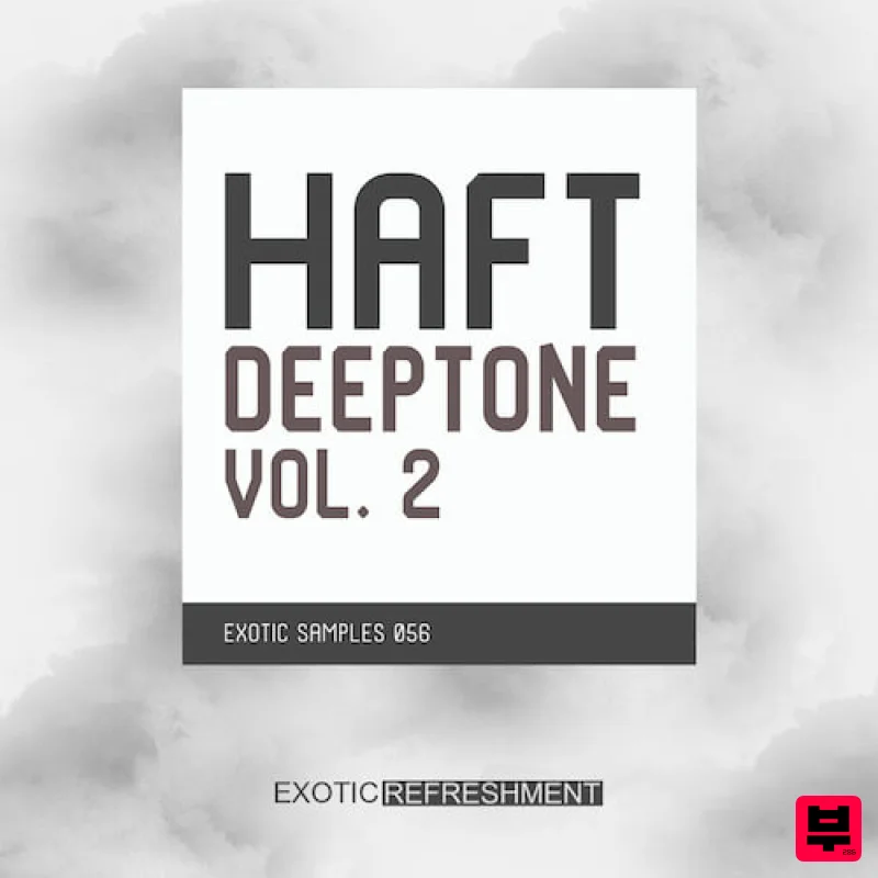 Exotic Refreshment HAFT Deeptone vol. 2 - Exotic Samples 056 - Minimal