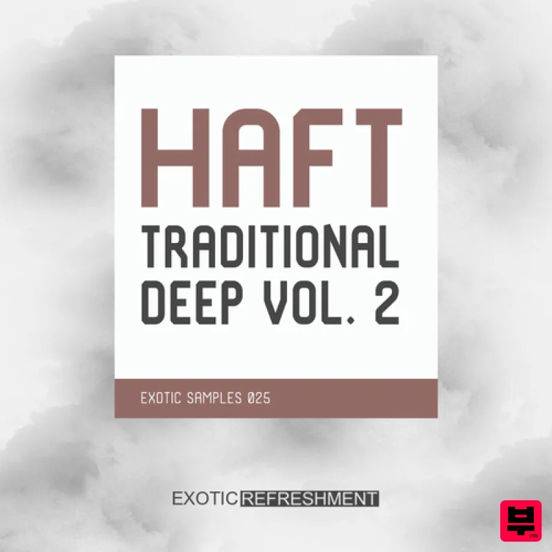 Exotic Refreshment HAFT The Traditional Deep Vol. 2 - Professional Music Instrument Photo