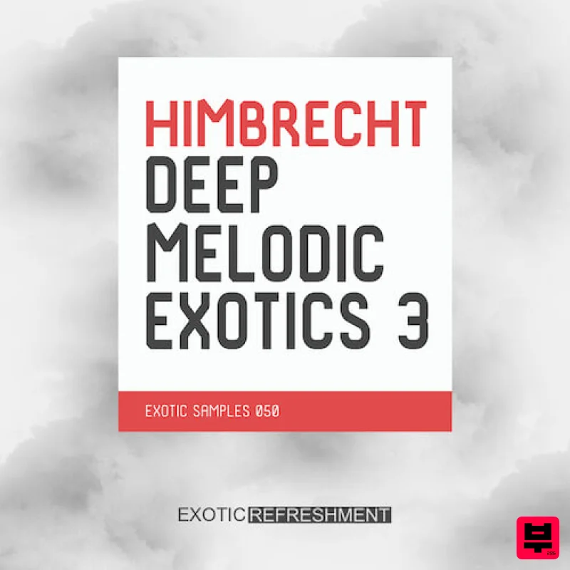 Exotic Refreshment Himbrecht Deep Melodic Exotics 3 - Professional Music Instrument Photo