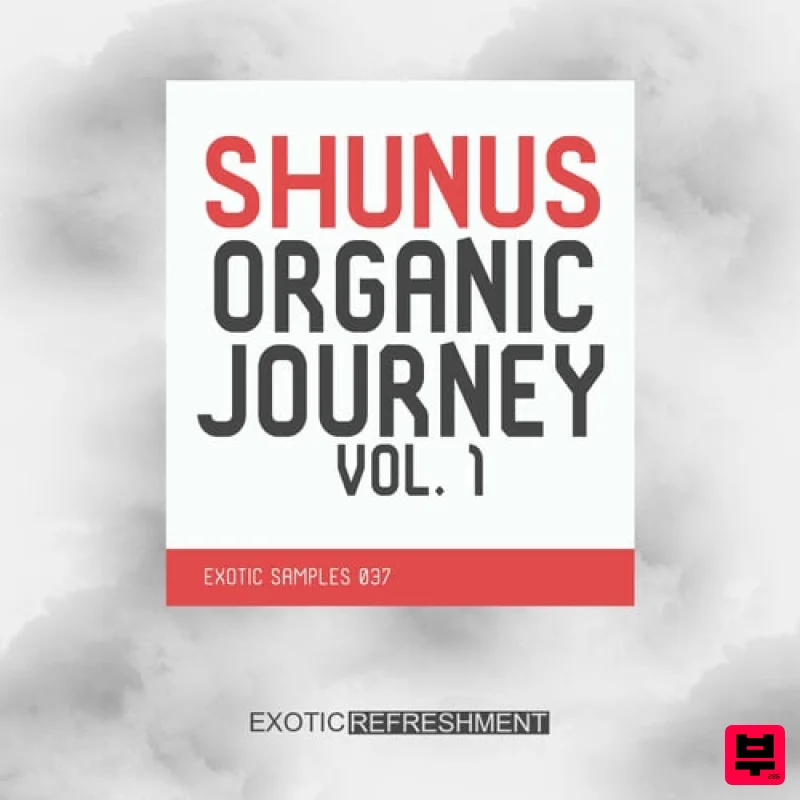 Exotic Refreshment Shunus Organic Journey Vol.1 - Deep House