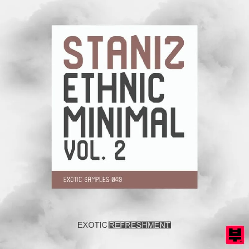 Exotic Refreshment Staniz Ethnic Minimal Vol. 2 - Deep House