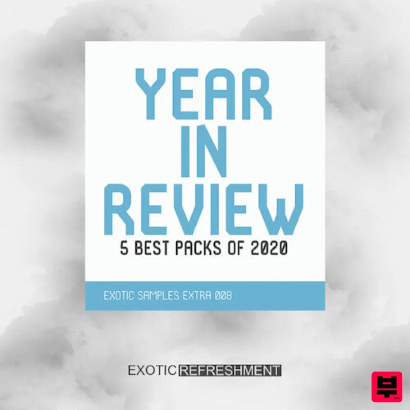 Exotic Refreshment Year In Review (2020 Edition) - Deep House
