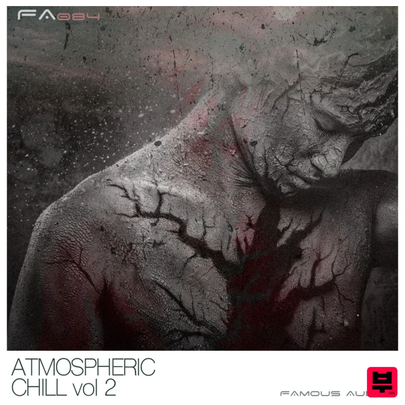 Famous Audio Atmospheric Chill Vol 2 - Chillout