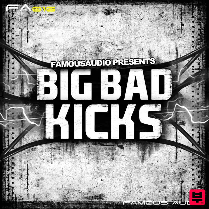 Famous Audio Big Bad Kicks - Sound Archives