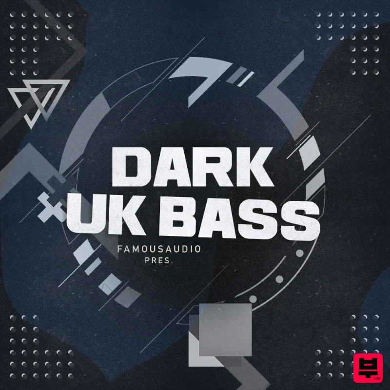 Famous Audio Dark UK Bass - Bass Music