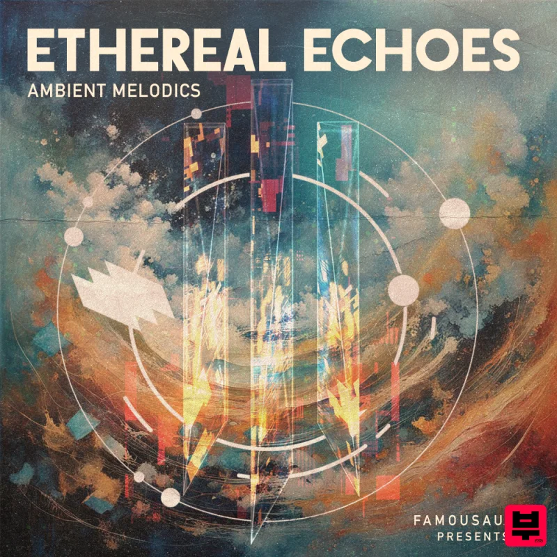 Famous Audio Ethereal Echoes - Chillout