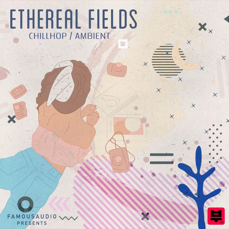 Famous Audio Ethereal Fields - Chill hop & Ambient - Downtempo