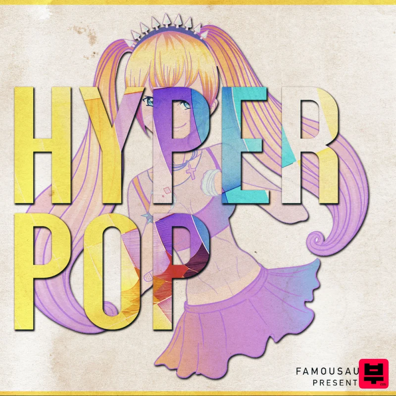 Famous Audio Hyper Pop - Pop