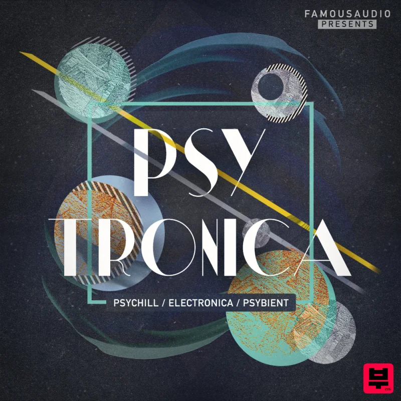 Famous Audio Psytronica - Chillout