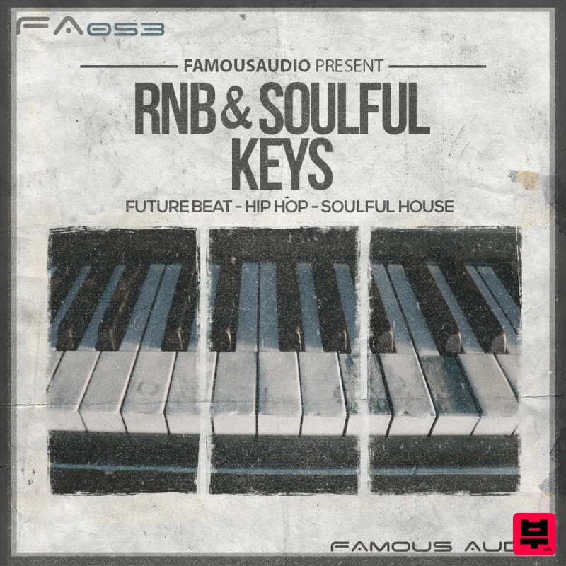 Famous Audio RnB & Soulful Keys - Future RnB