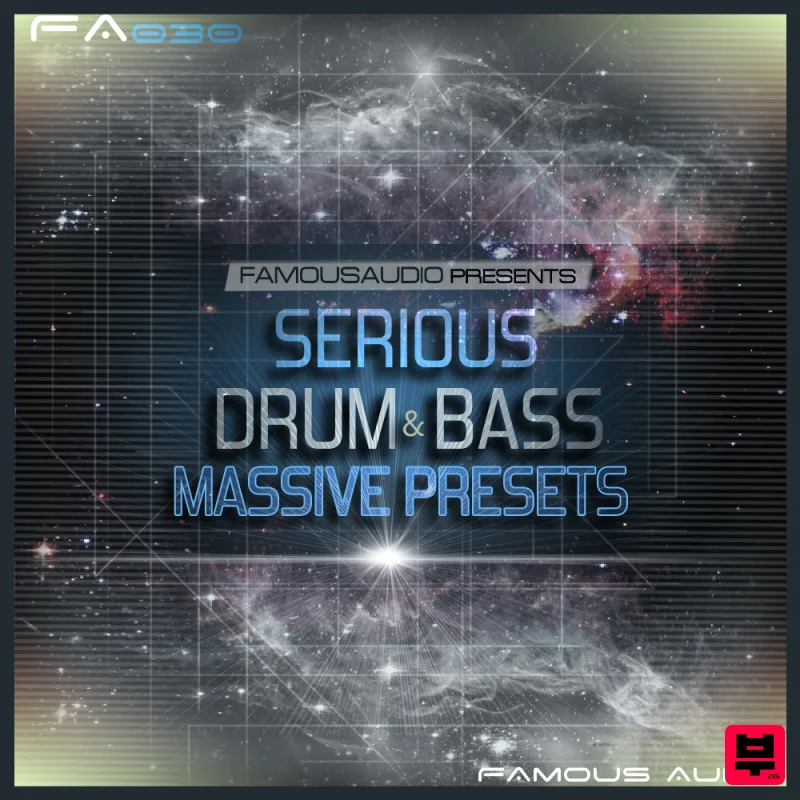 Famous Audio Serious Drum & Bass Massive Presets - Sound Archives