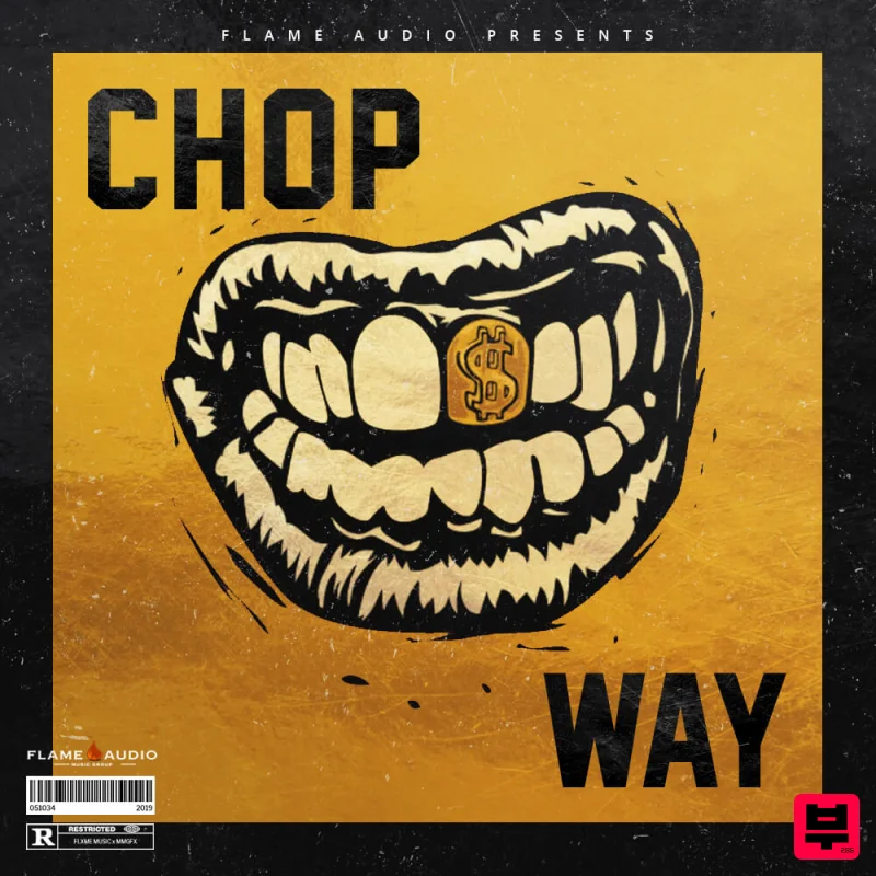 Flame Audio CHOP WAY - Trap