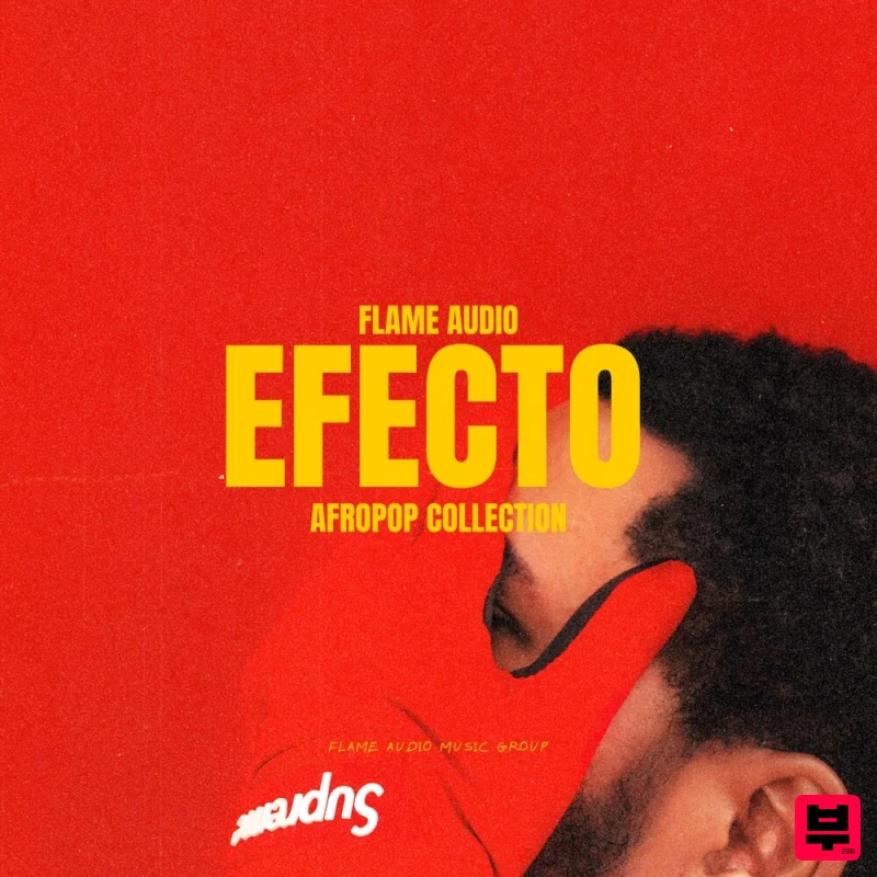 Flame Audio EFECTO: Afrobeat & Reggaeton Sounds - Reggaeton