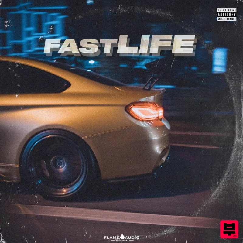 Flame Audio FAST LIFE - Hip Hop