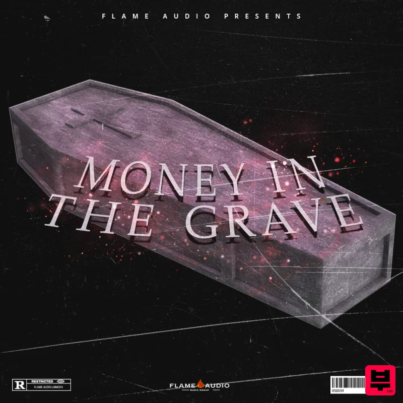 Flame Audio MONEY IN THE GRAVE - Trap