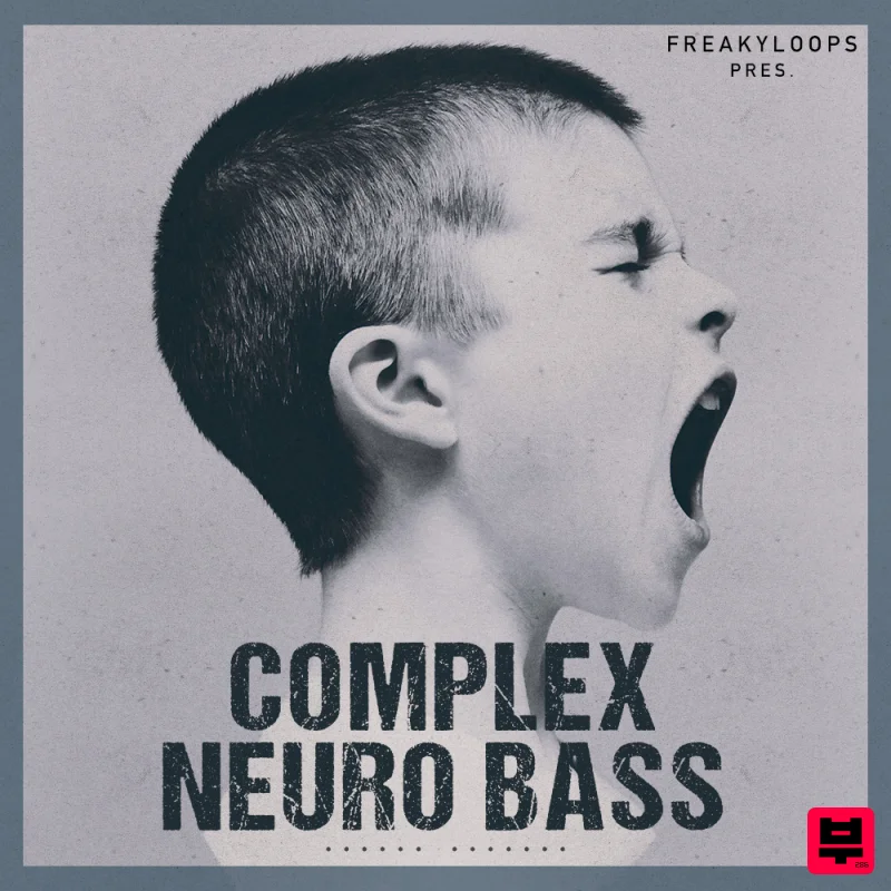 Freaky Loops Complex Neuro Bass - Neurofunk