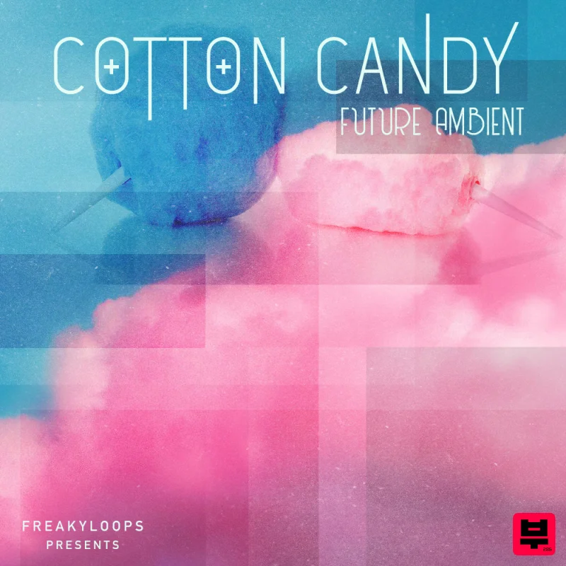 Freaky Loops Cotton Candy - Chillout