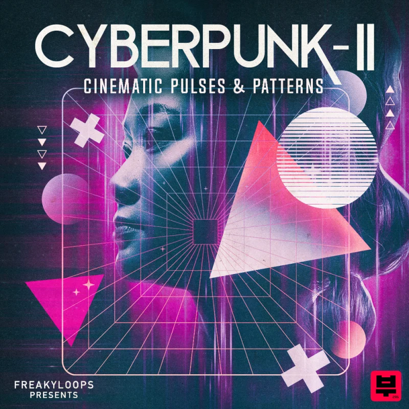 Freaky Loops Cyberpunk: Cinematic Pulses & Patterns Vol. 2 - Sci-Fi