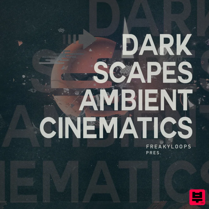 Freaky Loops Darkscapes: Ambient Cinematics - Ambient