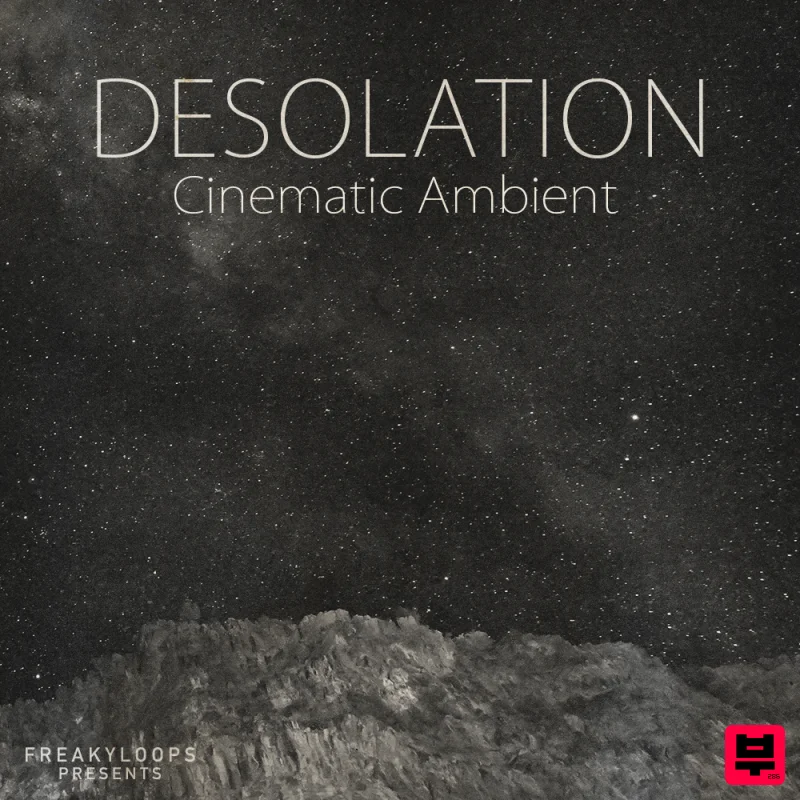Freaky Loops Desolation: Cinematic Ambient - Ambient