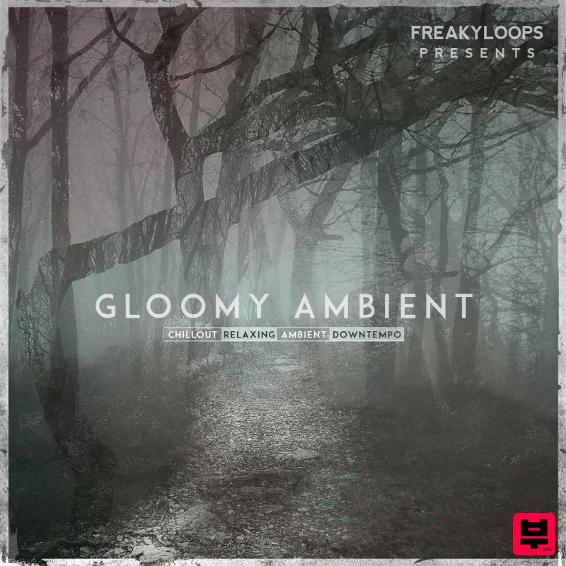 Freaky Loops Gloomy Ambient - Ambient